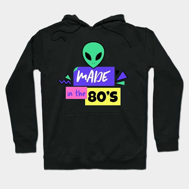 Made in the 80's - 80's Gift Hoodie by WizardingWorld